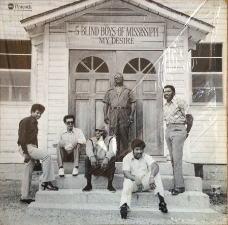FIVE BLIND BOYS OF MISSISSIPPI - My Desire cover 