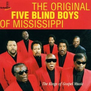 FIVE BLIND BOYS OF MISSISSIPPI - The Kings Of Gospel Music cover 
