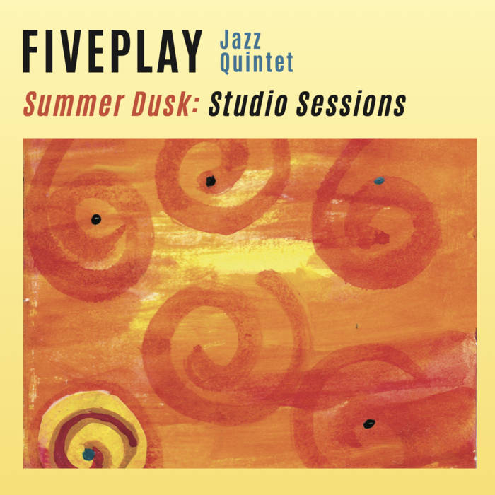FIVE PLAY JAZZ QUINTET - Summer Dusk cover 