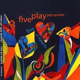 FIVE PLAY JAZZ QUINTET - Five Of Hearts cover 
