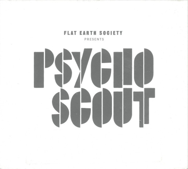 FLAT EARTH SOCIETY - Psychoscout cover 