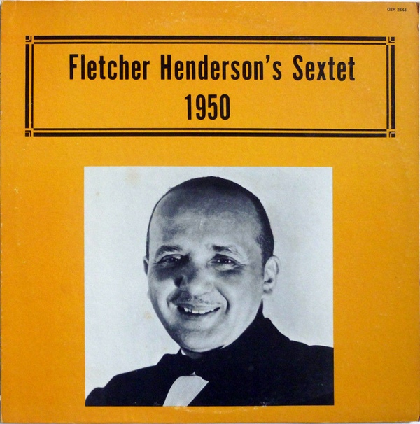 FLETCHER HENDERSON - Fletcher Henderson's Sextet (1950) cover 