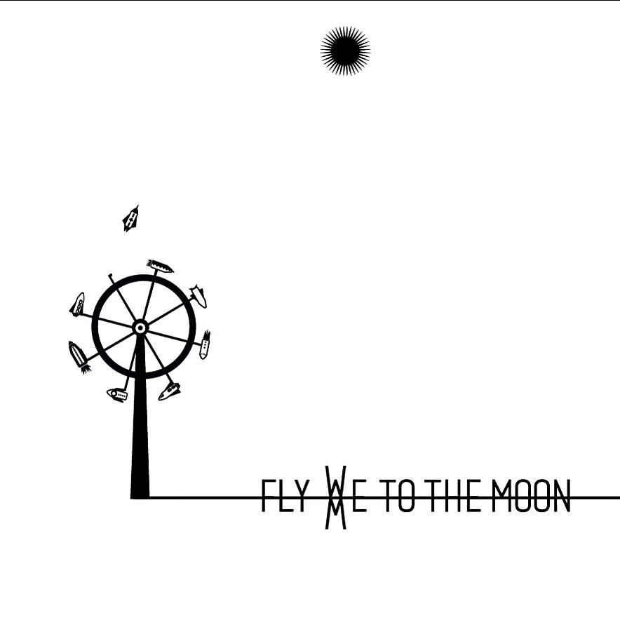FLY WE TO THE MOON - Fly We To The Moon cover 