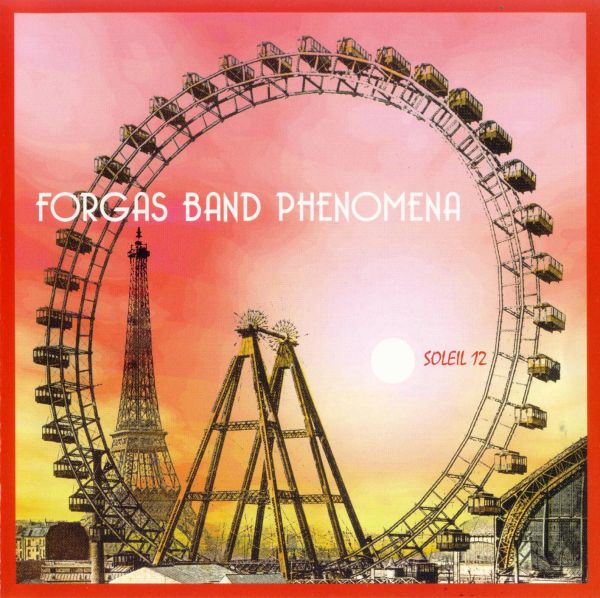 FORGAS BAND PHENOMENA - Soleil 12 cover 