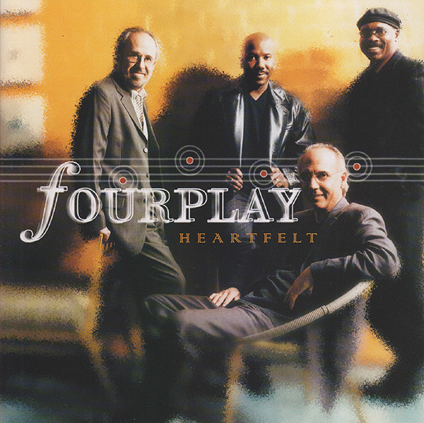 FOURPLAY - Heartfelt cover 