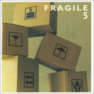 FRAGILE - 5 cover 