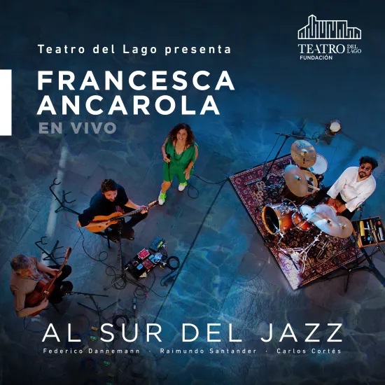 FRANCESCA ANCAROLA - Al Sur del Jazz (En Vivo) cover 