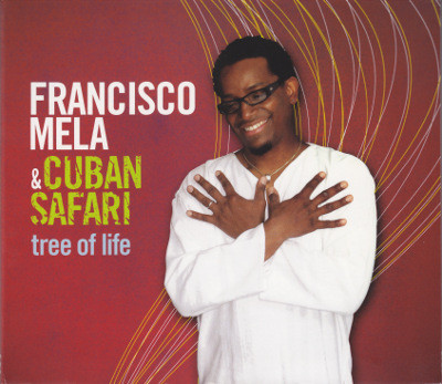 FRANCISCO MELA - Tree Of Life cover 