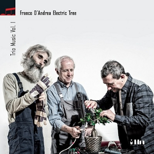 FRANCO D'ANDREA - Franco D'Andrea Electric Tree ‎: Trio Music Vol.1 cover 