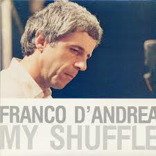 FRANCO D'ANDREA - My Shuffle cover 