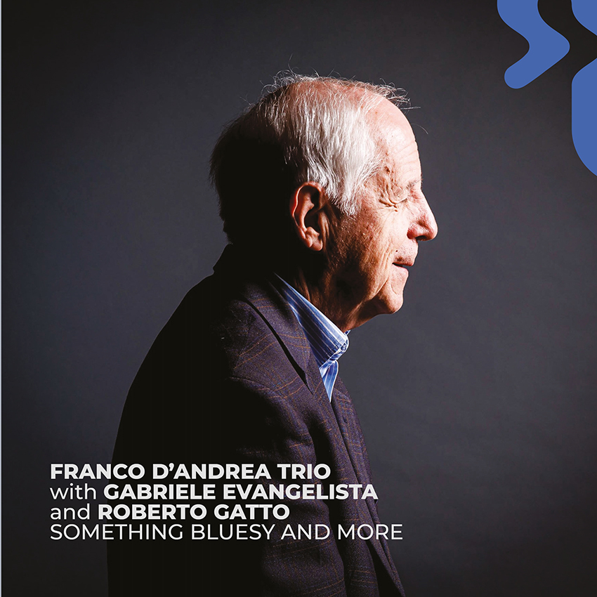 FRANCO D'ANDREA - Something Bluesy And More cover 