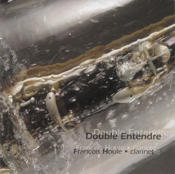 FRANÇOIS HOULE - Double Entendre cover 