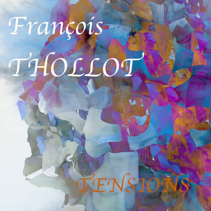 FRANÇOIS THOLLOT - Tensions cover 