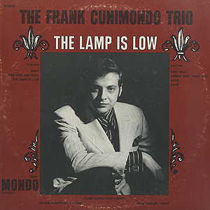 FRANK CUNIMONDO - The Lamp Is Low cover 