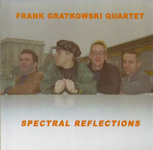 FRANK GRATKOWSKI - Spectral Reflections cover 