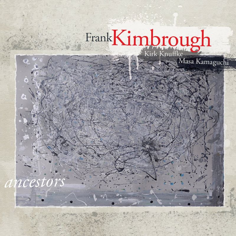 FRANK KIMBROUGH - Ancestors cover 