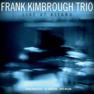 FRANK KIMBROUGH - Live At Kitano cover 