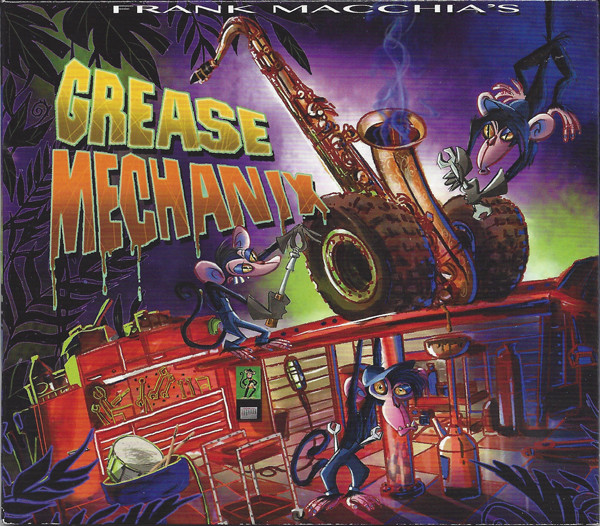 FRANK MACCHIA - Grease Mechanix cover 