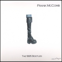 FRANK MCCOMB - The 1995 Bootleg cover 