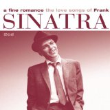 FRANK SINATRA - A Fine Romance: The Love Songs of Frank cover 