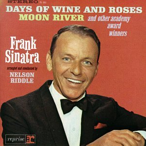 FRANK SINATRA - Frank Sinatra Sings Days of Wine and Roses, Moon River and Other Academy Award Winners cover 