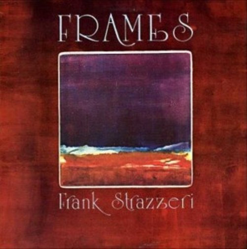 FRANK STRAZZERI - Frames cover 