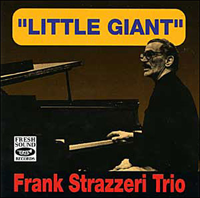 FRANK STRAZZERI - Little Giant cover 