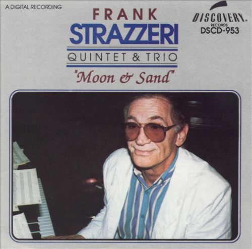 FRANK STRAZZERI - Moon and Sand cover 