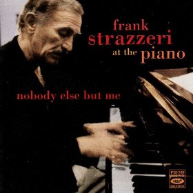 FRANK STRAZZERI - Nobody Else But Me cover 