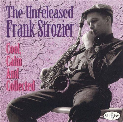 FRANK STROZIER - Cool, Calm And Collected (aka Cloudy & Cool) cover 