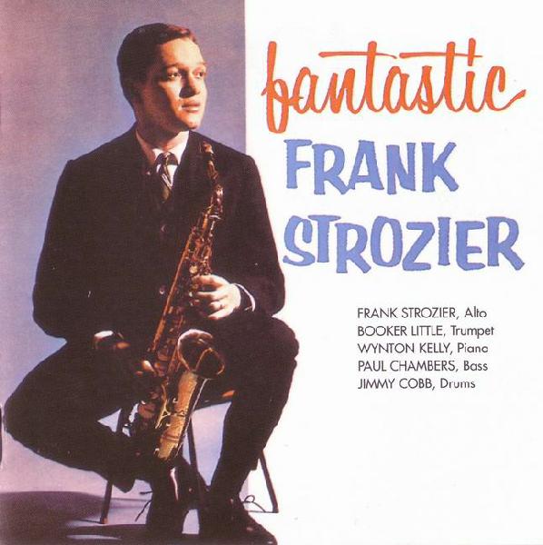 FRANK STROZIER - Fantastic Frank Strozier (aka Waltz Of The Demons) cover 