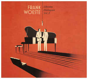 FRANK WOESTE - Libretto Dialogues Vol. 2 cover 