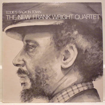 FRANK WRIGHT - Eddie´s Back In Town cover 