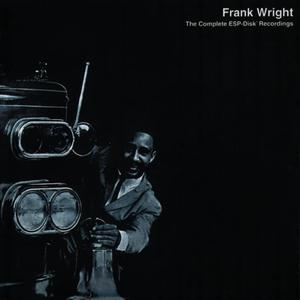 FRANK WRIGHT - The Complete ESP-Disk' Recordings cover 