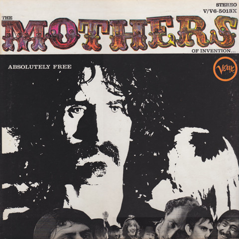 FRANK ZAPPA - Absolutely Free (The Mothers Of Invention) cover 