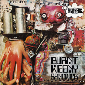 FRANK ZAPPA - Burnt Weeny Sandwich (The Mothers Of Invention) cover 
