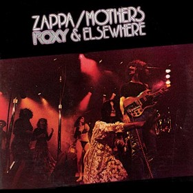 FRANK ZAPPA - Roxy & Elsewhere (as Zappa/Mothers) cover 