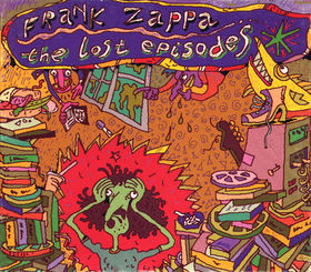 FRANK ZAPPA - The Lost Episodes cover 