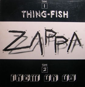 FRANK ZAPPA - Them or Us / Thing-Fish cover 