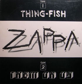 FRANK ZAPPA - Them or Us / Thing-Fish cover 