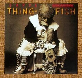 FRANK ZAPPA - Thing-Fish cover 