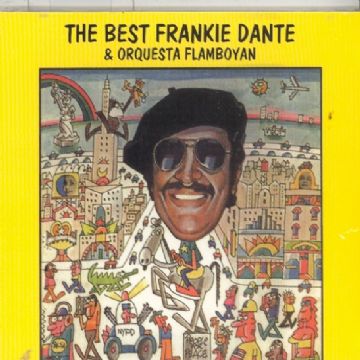 FRANKIE DANTE - The Best Of Frankie Dante cover 