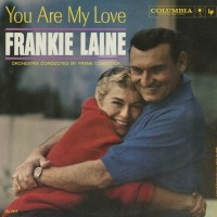 FRANKIE LAINE - You Are My Love cover 