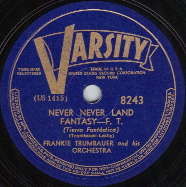 FRANKIE TRUMBAUER - Never Never Land Fantasy (Tierra Fantástica) cover 