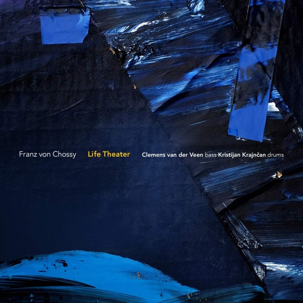 FRANZ VON CHOSSY - Life Theater cover 