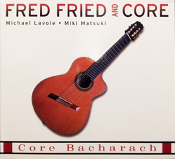 FRED FRIED - Core Bacharach cover 