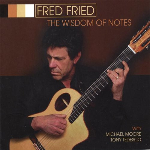FRED FRIED - Wisdom Of Notes cover 