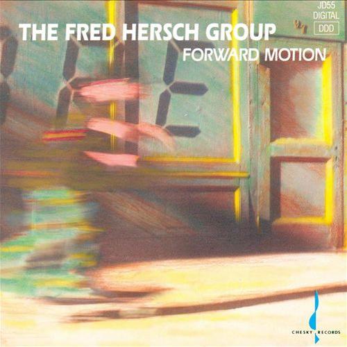 FRED HERSCH - Forward Motion cover 