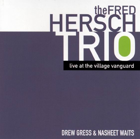 FRED HERSCH - Live at the Village Vanguard cover 