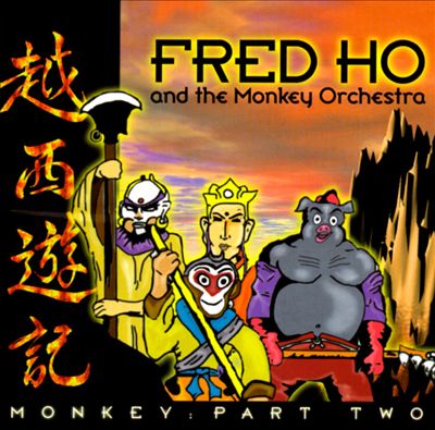 FRED HO (HOUN) - Monkey: Part Two cover 